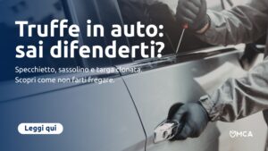 Truffe Auto consigli MCA